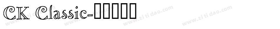 CK Classic字体转换